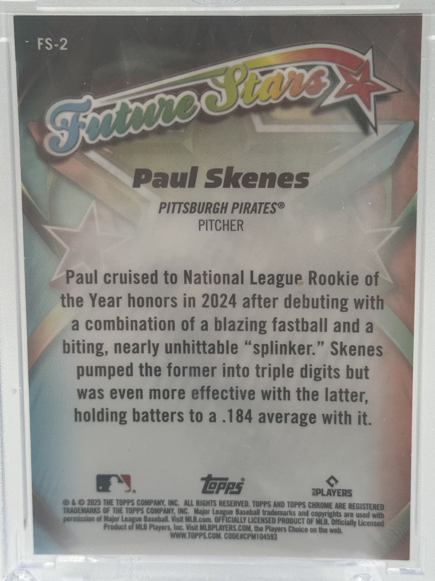 2025 Topps Chrome #FS-2 Paul Skenes Future Stars Black Refractors # 8/10